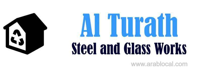 Al Turath Steel And Glass Works in saudi