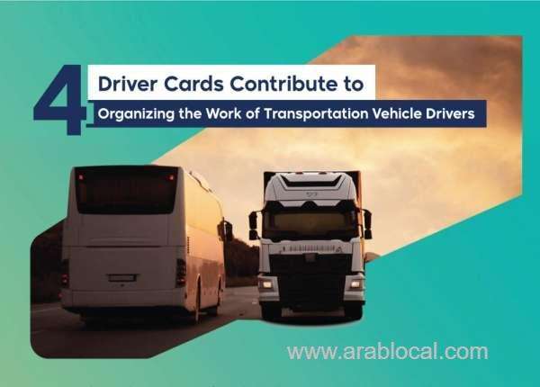 tga-introduces-4-driver-cards-for-transportation-activities-in-saudi-arabia-saudi