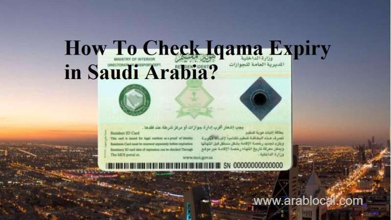 iqama-expiry-checks-your-comprehensive-guide-to-iqama-expiry-checks-in-saudi-arabia-saudi
